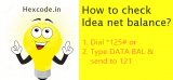 How to check Idea Net Balance – Main balance & 3G/4G data