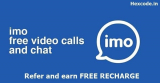 Imo App – Get 20 Rs Free Recharge per refer