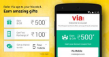 (Expired ) Via.com App- Get 100 Rs Free Recharge by Referring 10 Friends